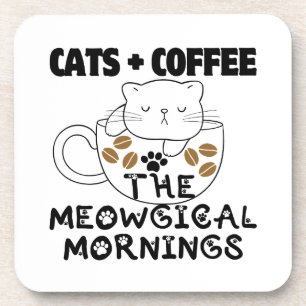 Katzen + Kaffee = Meowgical mornings.w Getränkeuntersetzer