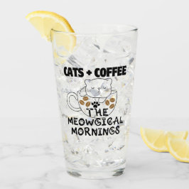 Katzen + Kaffee = Meowgical mornings.w Glas