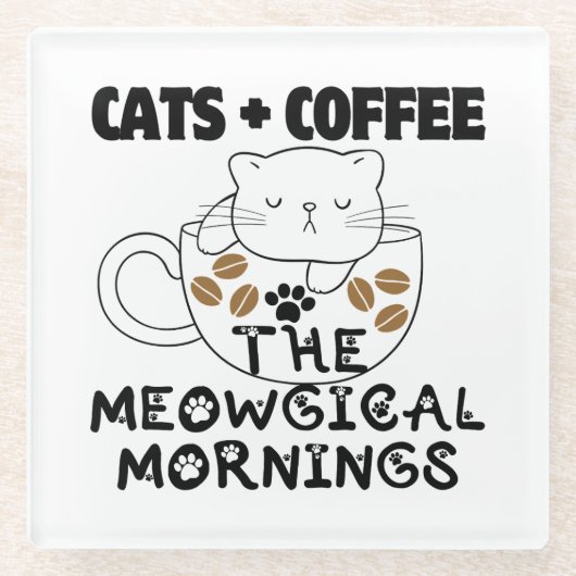 Katzen + Kaffee = Meowgical mornings.w Glasuntersetzer (Vorderseite)