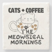 Katzen + Kaffee = Meowgical mornings.w Steinuntersetzer (Vorderseite)
