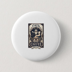 Katzen Kaffee Wiederholung Katze Kaffee Vintage Ve Button