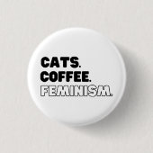 Katzen Kaffeefeminismus Button (Vorderseite)