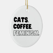 Katzen Kaffeefeminismus Keramik Ornament (Rechts)