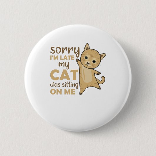 Katzen Kätzchen Kätzchen Funny Sprichwort Niedlich Button (Vorderseite)