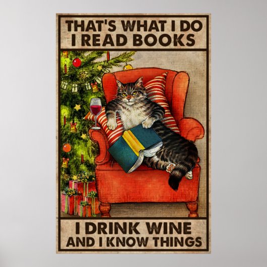 Katzen lesen Bücher, die ich trinke Wein und ich k Poster (Vorne)