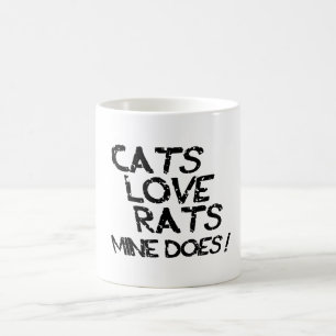 Katzen Liebe Ratten. Meine tut es. Kaffeetasse