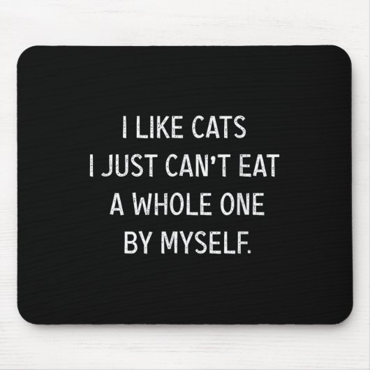 Katzen lieben Funny, ich mag Katzen, die ich einfa Mousepad (Vorne)