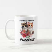 Katzen machen alles perfekt kaffeetasse (Links)