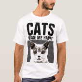 KATZEN MACHEN MICH GLÜCKLICH, Funny T - Shirt (Vorderseite)