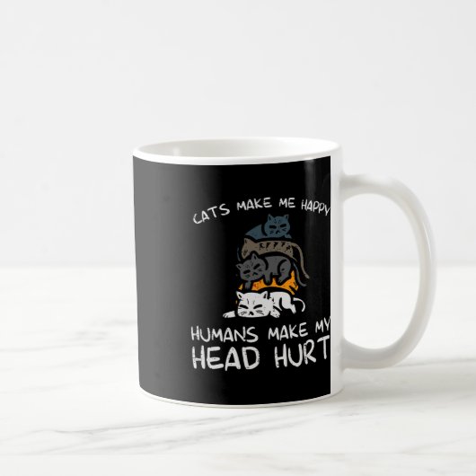 Katzen machen mich glücklich Menschen lustig Kitte Kaffeetasse (Rechts)