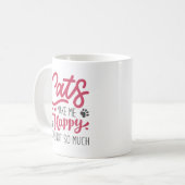 Katzen machen mich glücklich, nicht so sehr. kaffeetasse (Vorderseite Links)