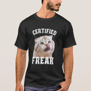 Katzen-Meme Zertifizierter Freak Isst Zement Verfl T-Shirt