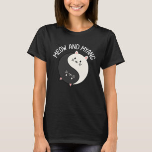 Katzen Miauen Und Myang Chinesisch Yin Yang Katze T-Shirt
