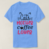 Katzen Mutter Kaffee Lover 1 T-Shirt (Design vorne)