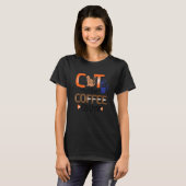 Katzen Mutter Kaffeekse T-Shirt (Vorne ganz)