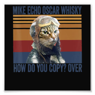 Katzen Pilot Mike Echo Oscar Whisky Kostümgeschen Fotodruck