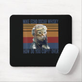 Katzen Pilot Mike Echo Oscar Whisky Kostümgeschenk Mousepad (Mit Mouse)