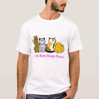 Katzen-Regel-Hundegeifer T-Shirt