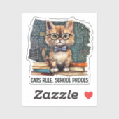 Katzen regieren, Schule Drools Aufkleber (Blatt)