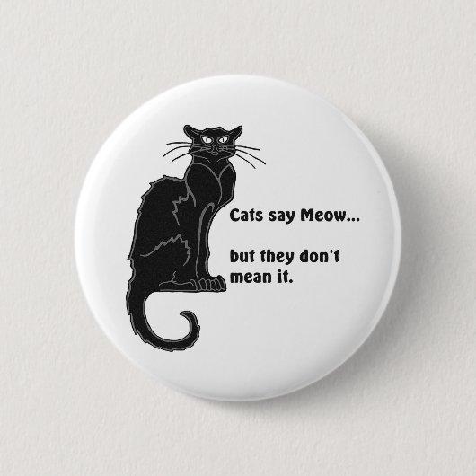 Katzen sagen Meow... Button (Vorderseite)