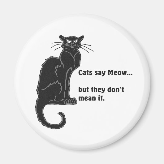 Katzen sagen Meow... Magnet (Vorne)