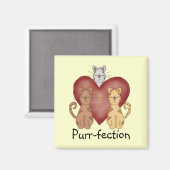 Katzen Schnurren-fection T-Shirts und Geschenke Magnet (Vorderseite/Rückseite)