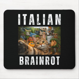 Katzen-Selfie mit lustigem italienischem Brainrot- Mousepad