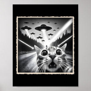 Katzen-Selfie mit UFO _ Lustiger Außerirdischer &a Poster