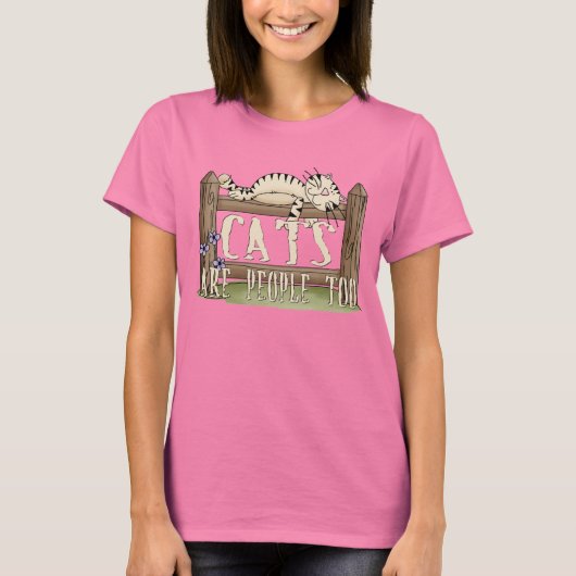 Katzen sind auch Menschen T-Shirt (Vorderseite)