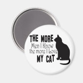 Katzen sind besser als Männer Magnet (Vorderseite/Rückseite)