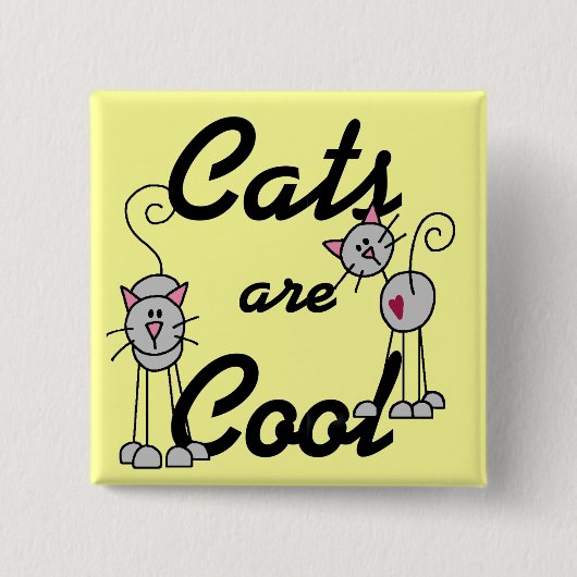 Katzen sind coole T-Shirts und Geschenke Button (Vorderseite)