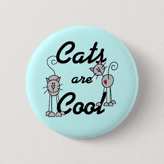 Katzen sind coole T-Shirts und Geschenke Button (Vorderseite)