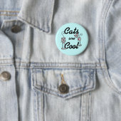 Katzen sind coole T-Shirts und Geschenke Button (Beispiel)