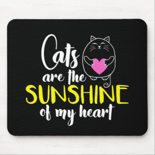 Katzen sind der Sonnenschein meines Herzmuskelkart Mousepad