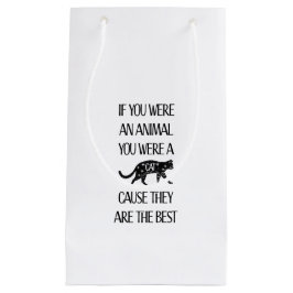 Katzen sind die Besten. Giftbag für Katzenliebhabe Kleine Geschenktüte