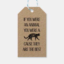 Katzen sind die Besten. Perfekt für den Katzenlieb Geschenkanhänger