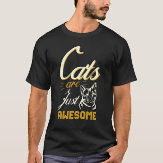 Katzen sind einfach großartige Katzen T-Shirt