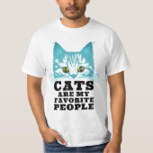 Katzen sind meine Lieblings-Cool-Grumpy Funny Sarc T-Shirt (Vorderseite)