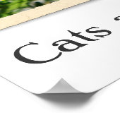 Katzen sind Menschen zu Poster! Poster (Ecke)