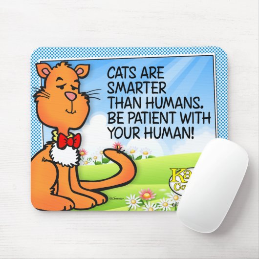 Katzen sind schlauer mousepad (Mit Mouse)
