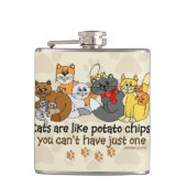 Katzen sind wie Kartoffelchips Flachmann (Vorderseite)