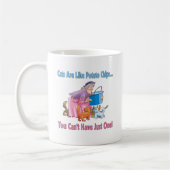 Katzen sind wie Kartoffelchips Kaffeetasse (Links)