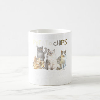 Katzen sind wie Kartoffelchips Kaffeetasse