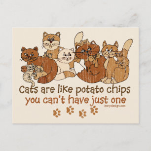 Katzen sind wie Kartoffelchips Postkarte