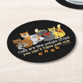 Katzen sind wie Kartoffelchips Runder Pappuntersetzer (Angewinkelt)