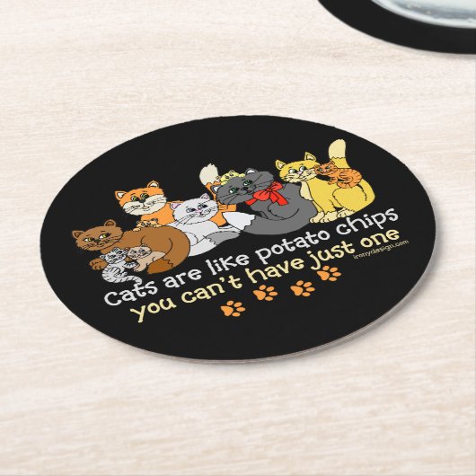 Katzen sind wie Kartoffelchips Runder Pappuntersetzer (Angewinkelt)