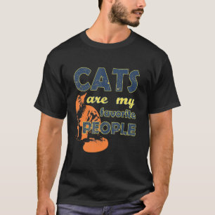 Katzen-Sprichwort für Katzenbesitzer T-Shirt