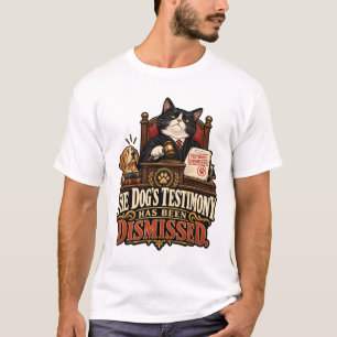 Katzen-T-Shirt - Die Aussage des Hundes wurde abge T-Shirt