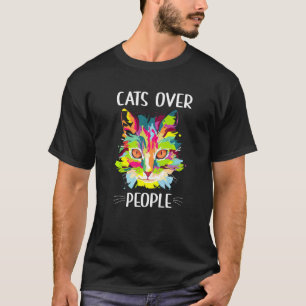 Katzen über Menschen Introvertierte Katze Antisozi T-Shirt