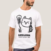 Katzen und Bier 1 T-Shirt (Vorderseite)